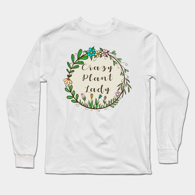 Crazy plant lady Long Sleeve T-Shirt by Juliana Costa